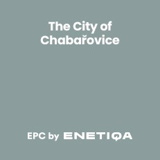 EPC by ENETIQA - the City of Chabaovice