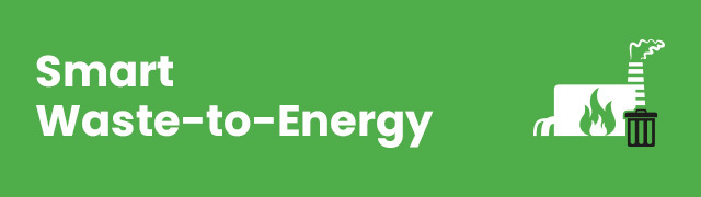 WtE - Waste to energy